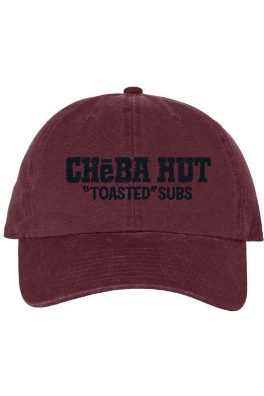 A maroon baseball cap with a curved brim. The front of the cap features the black stylized text 'CHEBA HUT "TOASTED" SUBS' embroidered across the center. The cap has a visible button on the top and an adjustable strap in the back (not visible).