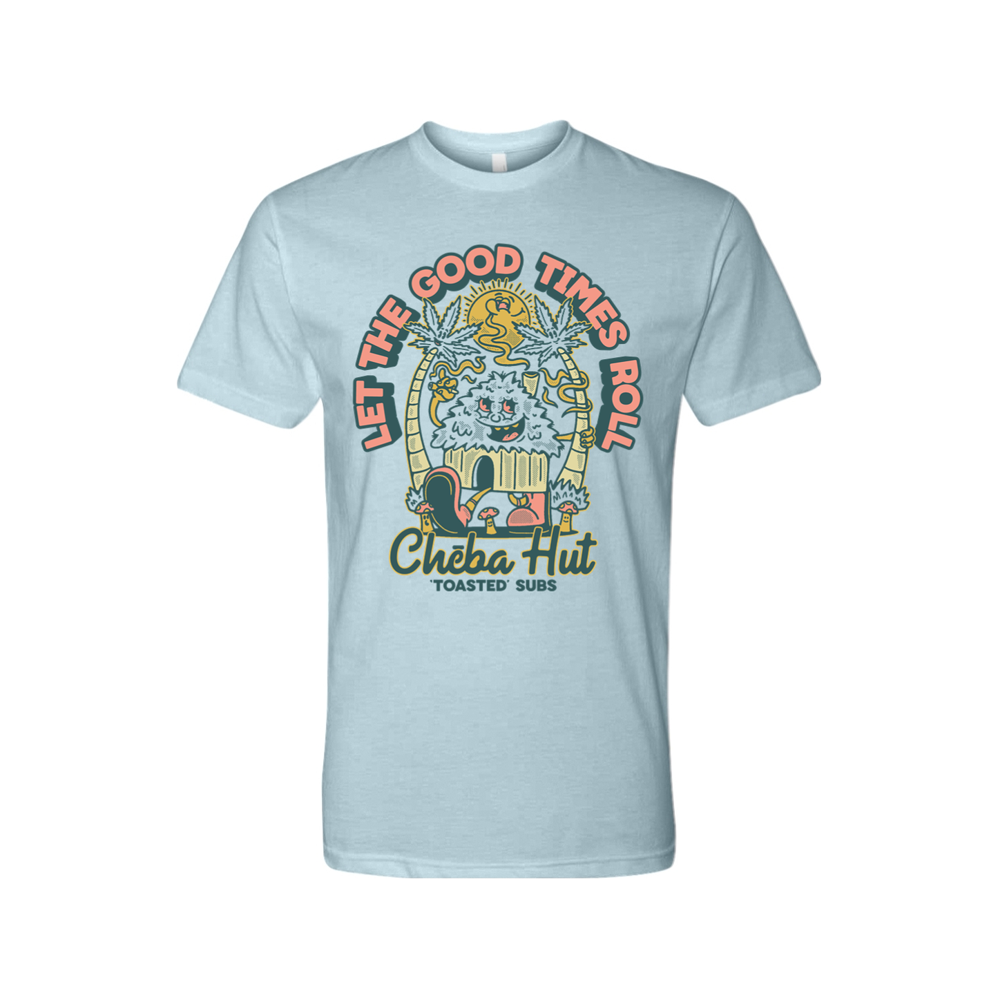 Image of Cheba Hut Let the Good Times Roll t-shirt in Ice Blue