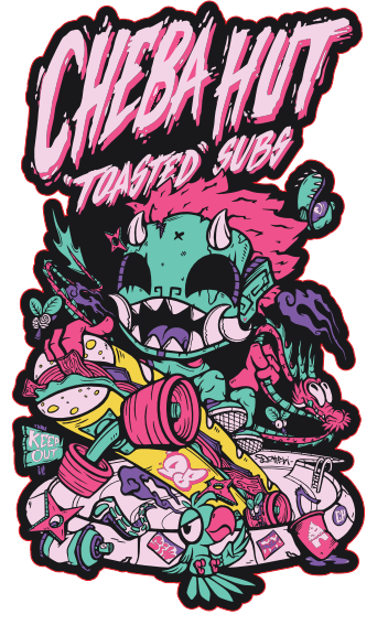 A colorful graphic design featuring a green monster character with pink hair and sharp teeth, surrounded by pink and yellow objects, with the text 'CHEBA HUT' and 'TOASTED SUBS' in large stylized lettering at the top, all on a black background.