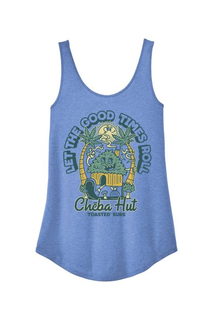A heathered blue women's tank top with a retro cartoon graphic on the front. The graphic features a smiling hut character surrounded by palm trees, a smiling sun, and small mushrooms. Two large cannabis leaves arch over the top of the design with the text "LET THE GOOD TIMES ROLL". The "Cheba Hut 'TOASTED' SUBS" logo is at the bottom.