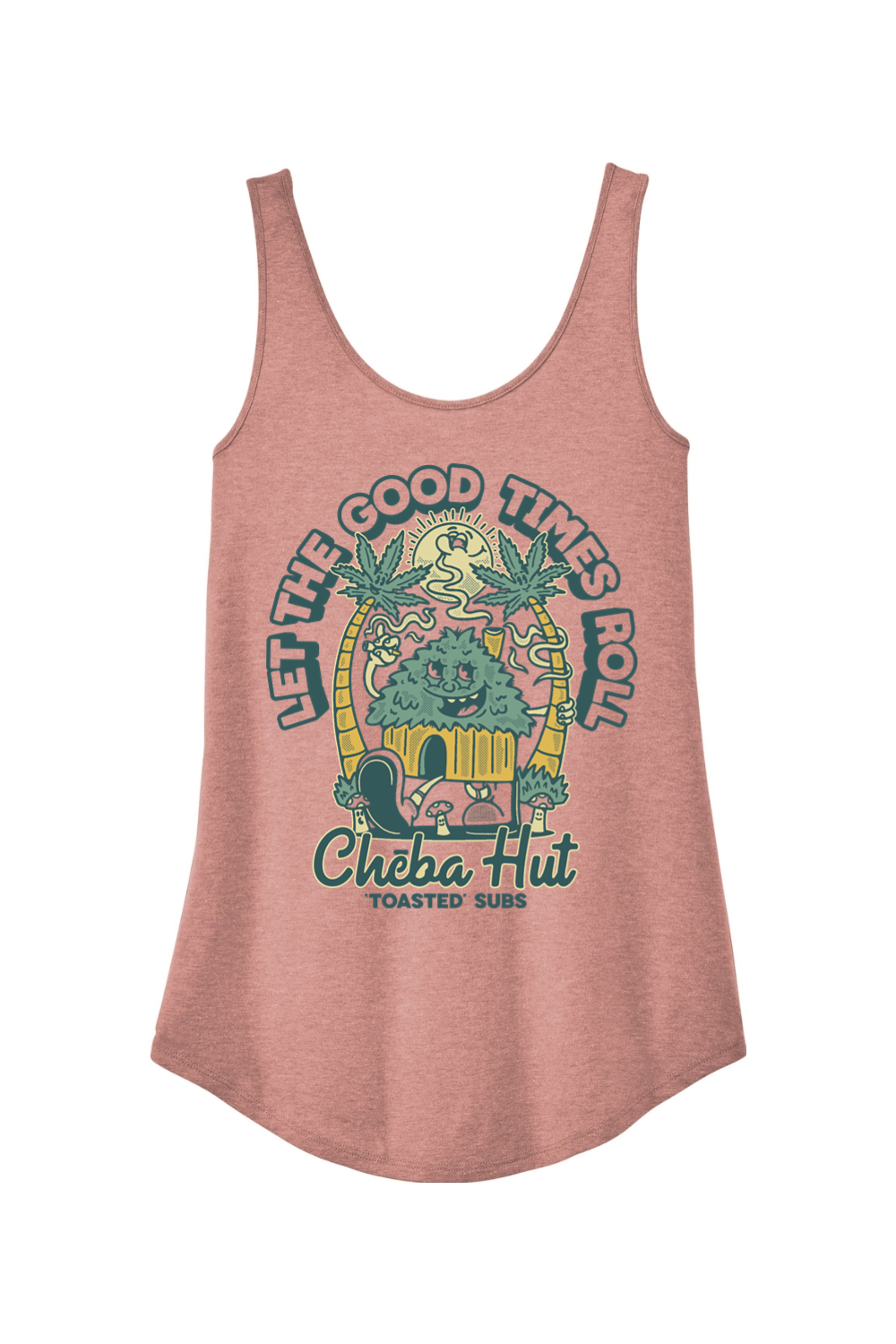 A heathered blush women's tank top with a retro cartoon graphic on the front. The graphic features a smiling hut character surrounded by palm trees, a smiling sun, and small mushrooms. Two large cannabis leaves arch over the top of the design with the text "LET THE GOOD TIMES ROLL". The "Cheba Hut 'TOASTED' SUBS" logo is at the bottom.